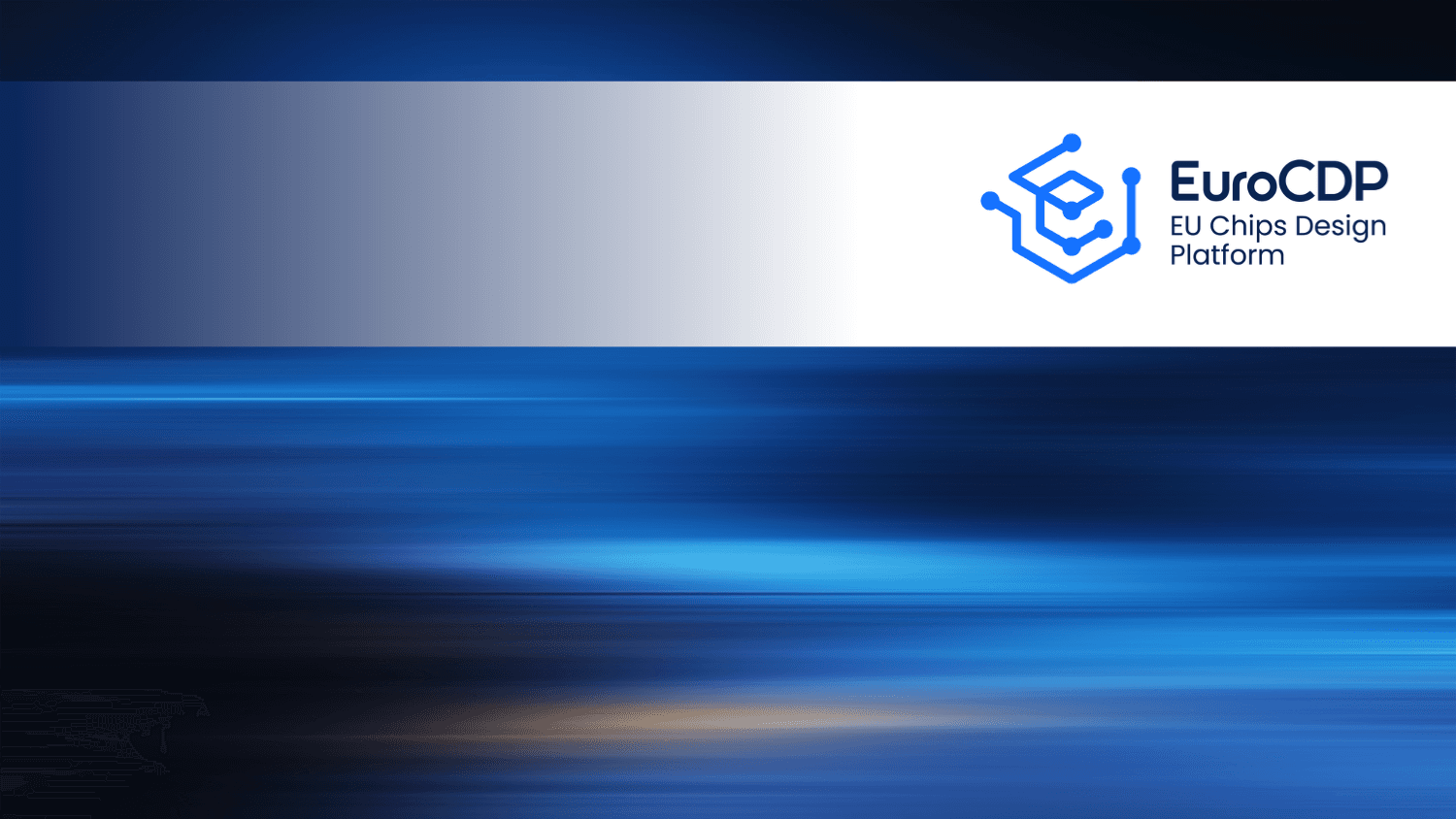 header_EuropeCDP EuroCDP EU Chips Design Platform logo on a blue-and-white abstract tech background