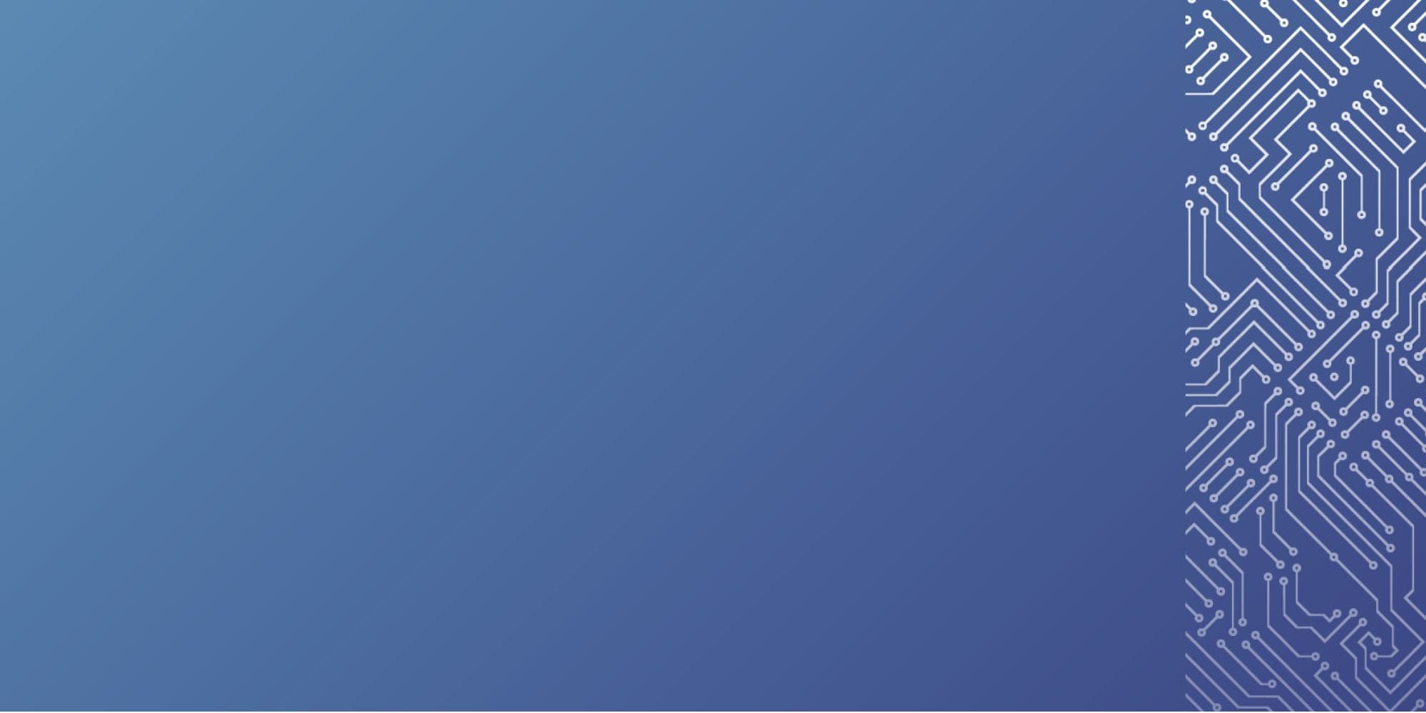 Website%20banner%20no%20text Blue gradient banner with a white circuit pattern along the right edge